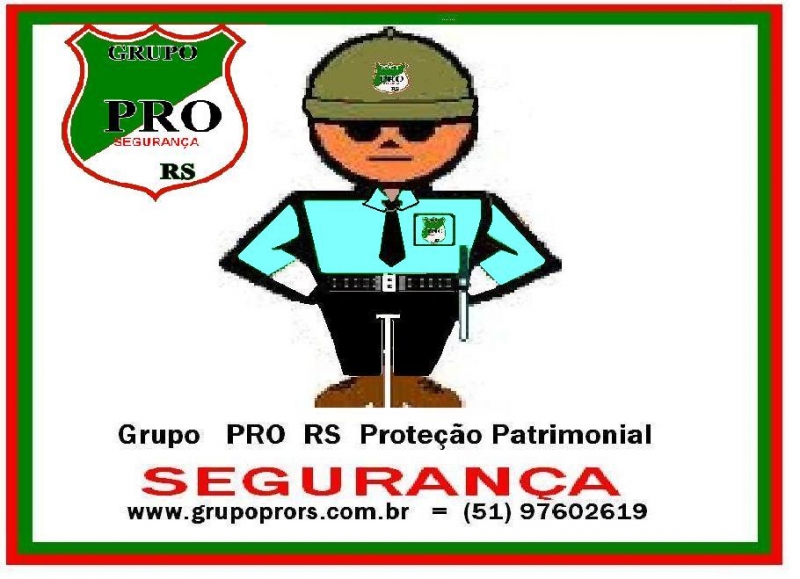 SEGURANÇA  Grupo PRO RS   Proteção Patrimonial