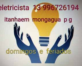 ELETRICISTA MONGAGUA  LEO DA LUZ  13 996726194